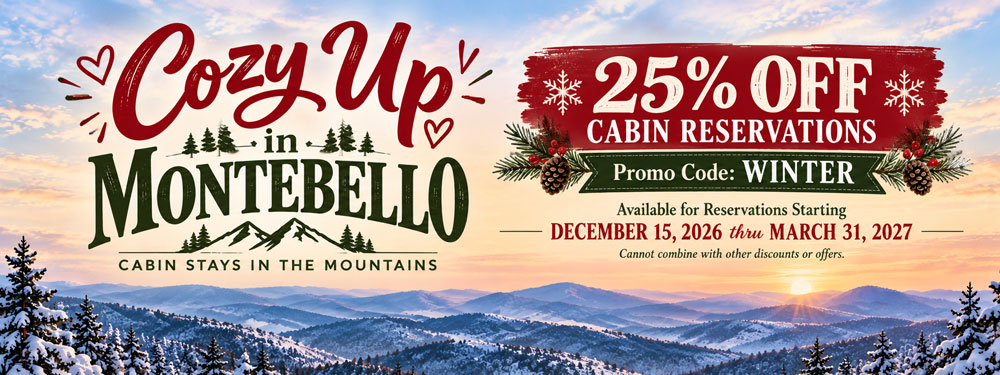 Promotional graphic for Montebello VA camping cabin rentals offering 25% off with promo code WINTER for reservations between December 15, 2026, and March 31, 2027, set against a snow-covered mountain landscape.